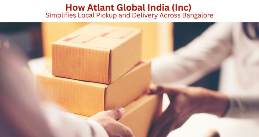 Local Pickup and Delivery Across Bangalore