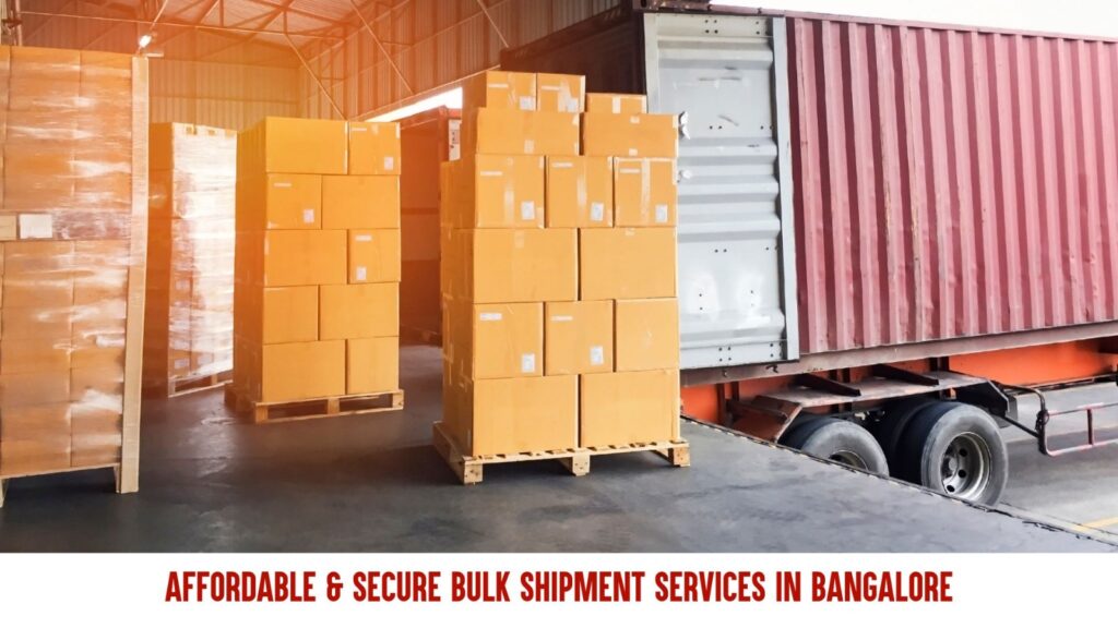 Bulk Shipment Services in Bangalore