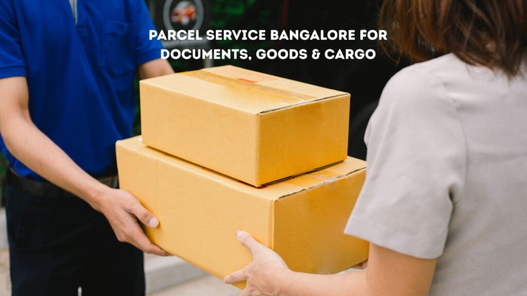 Parcel Service Bangalore
