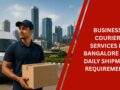 Business Courier Services in Bangalore
